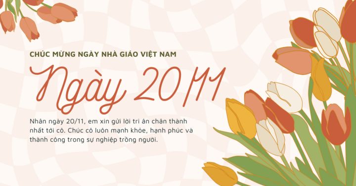 Những lời chúc ý nghĩa tặng thầy cô nhân ngày Nhà giáo Việt Nam 20/11